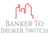 Banker To Broker Switch